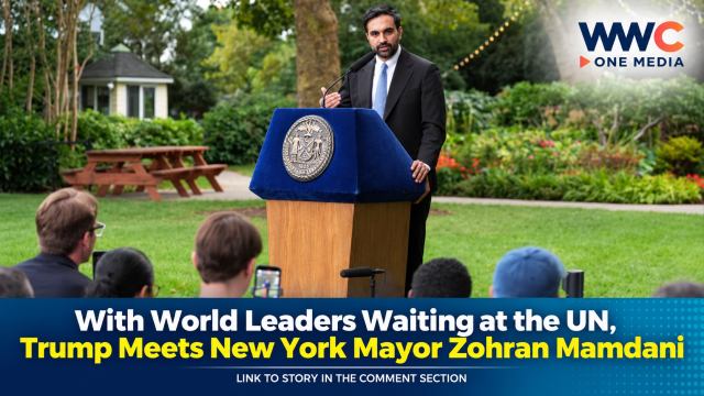 With World Leaders Waiting at the UN, Trump Meets New York Mayor Zohran Mamdani