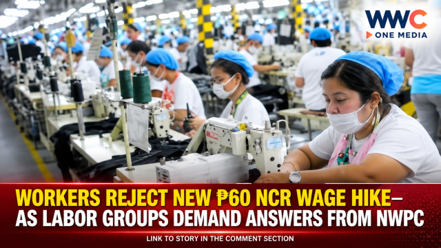 Workers Reject New ₱60 NCR Wage Hike—As Labor Groups Demand Answers From NWPC