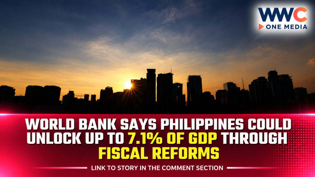 World Bank Says Philippines Could Unlock Up to 7.1% of GDP Through Fiscal Reforms