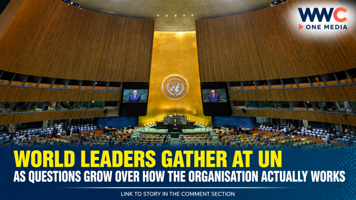 World Leaders Gather at UN as Questions Grow Over How the Organisation Actually Works
