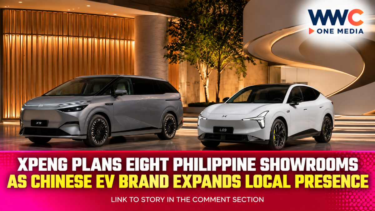 XPENG Plans Eight Philippine Showrooms as Chinese EV Brand Expands Local Presence