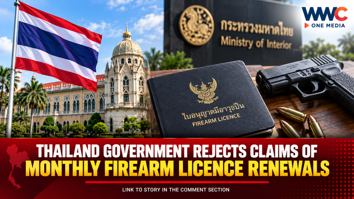 Thailand Government Rejects Claims of Monthly Firearm Licence Renewals