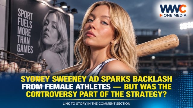 Sydney Sweeney Ad Sparks Backlash From Female Athletes—But Was the Controversy Part of the Strategy?