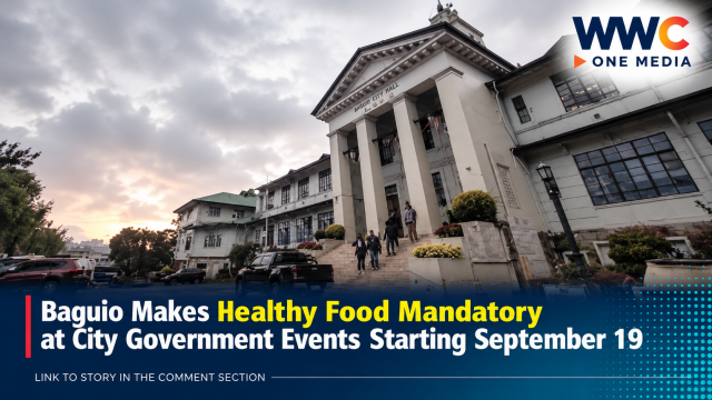 Baguio Makes Healthy Food Mandatory at City Government Events Starting September 19