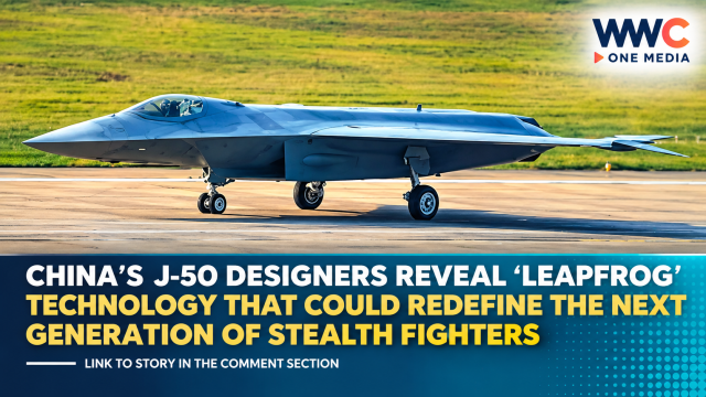 China’s J-50 Designers Reveal ‘Leapfrog’ Technology That Could Redefine the Next Generation of Stealth Fighters