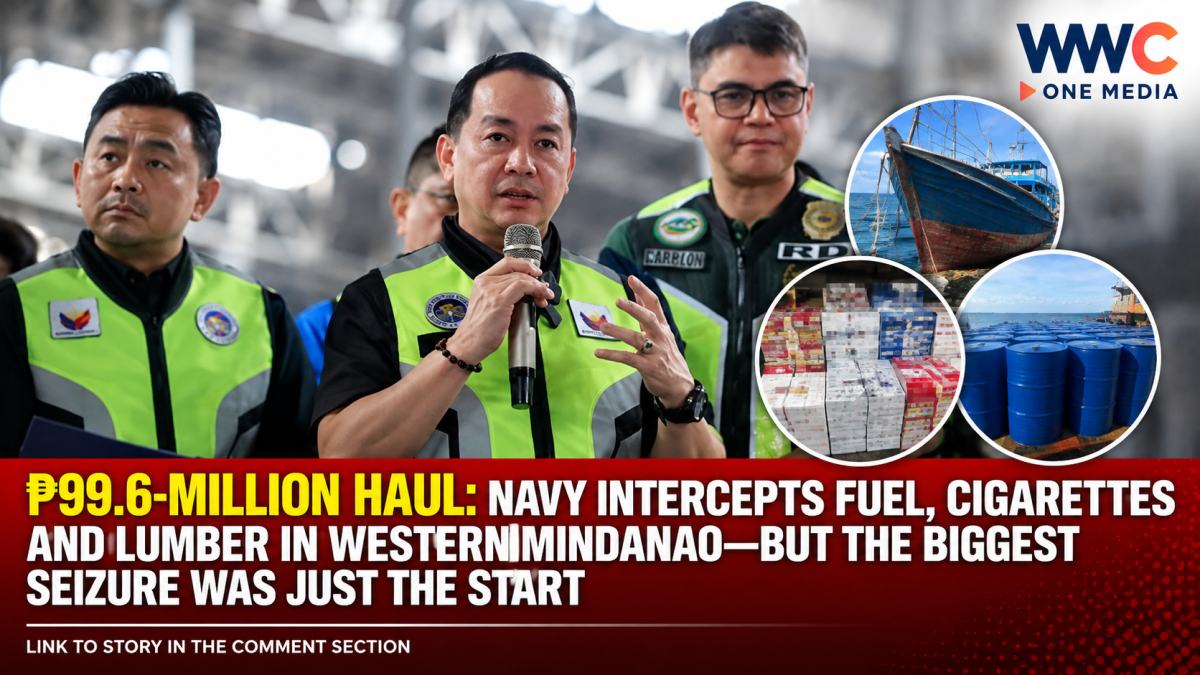 ₱99.6-MILLION HAUL: Navy Intercepts Fuel, Cigarettes and Lumber in Western Mindanao—But the Biggest Seizure Was Just the Start