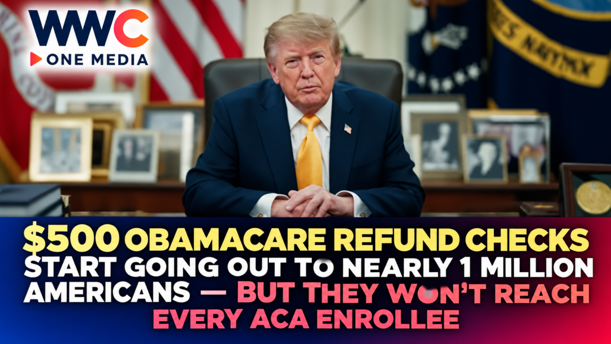$500 Obamacare Refund Checks Start Going Out to Nearly 1 Million Americans — But They Won’t Reach Every ACA Enrollee