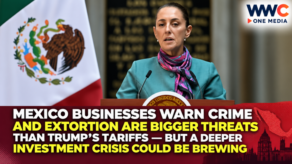 Mexico Businesses Warn Crime and Extortion Are Bigger Threats Than Trump’s Tariffs — But a Deeper Investment Crisis Could Be Brewing