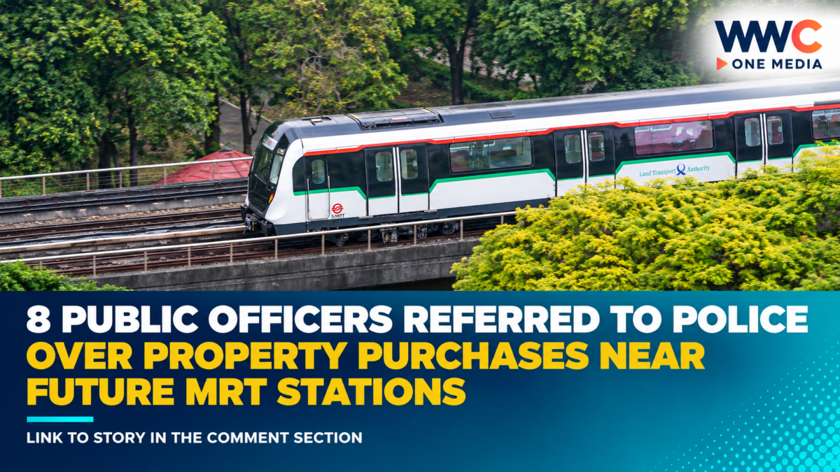 8 Public Officers Referred to Police Over Property Purchases Near Future MRT Stations