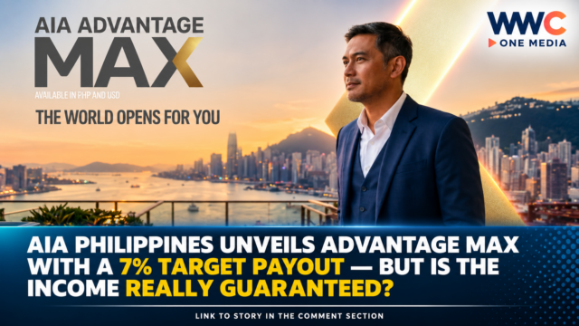 AIA Philippines Unveils Advantage Max With a 7% Target Payout—But Is the Income Really Guaranteed?