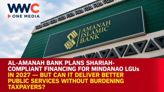 Al-Amanah Bank Plans Shariah-Compliant Financing for Mindanao LGUs in 2027 — But Can It Deliver Better Public Services Without Burdening Taxpayers?