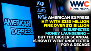American Express Hit With $350 Million Fine Over $13 Billion in Suspected Money Laundering — But the Bigger Scandal Is How It Went Undetected for a Decade