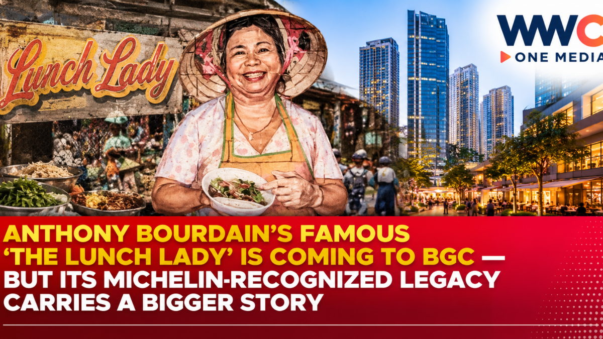 Anthony Bourdain’s Famous ‘The Lunch Lady’ Is Coming to BGC — But Its Michelin-Recognized Legacy Carries a Bigger Story