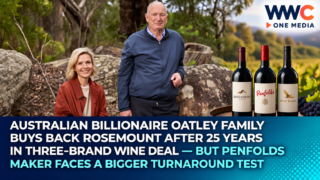 Australian Billionaire Oatley Family Buys Back Rosemount After 25 Years in Three-Brand Wine Deal — But Penfolds Maker Faces a Bigger Turnaround Test