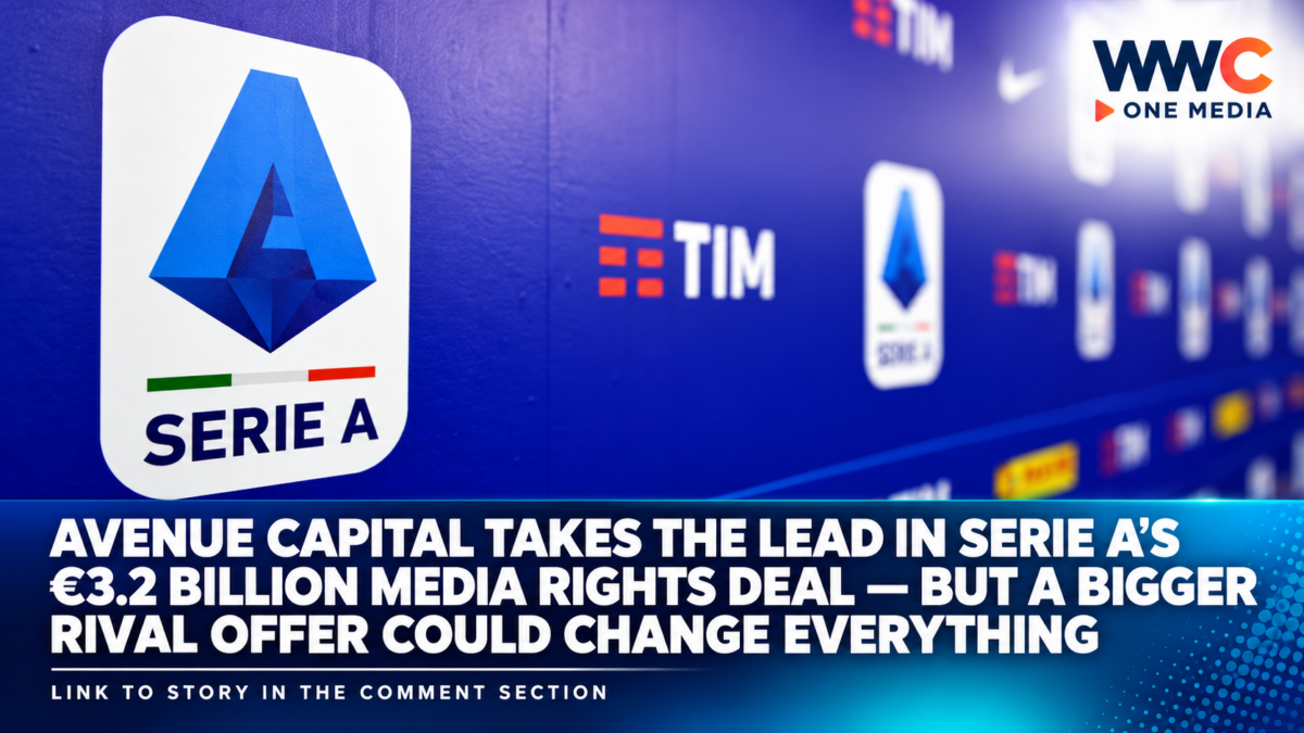 Avenue Capital Takes the Lead in Serie A’s €3.2 Billion Media Rights Deal, but a Bigger Rival Offer Could Change Everything
