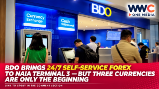 BDO Brings 24/7 Self-Service Forex to NAIA Terminal 3 — But Three Currencies Are Only the Beginning