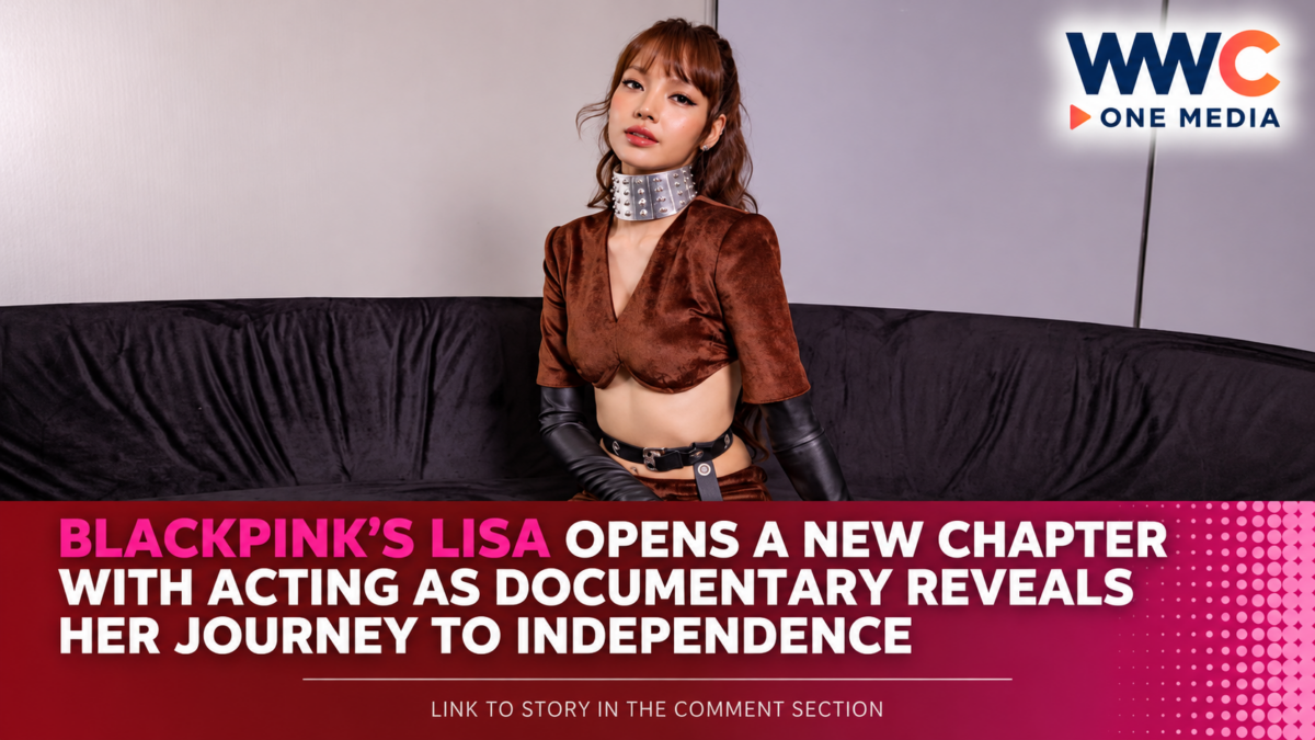 BLACKPINK’s Lisa Opens a New Chapter With Acting as Documentary Reveals Her Journey to Independence
