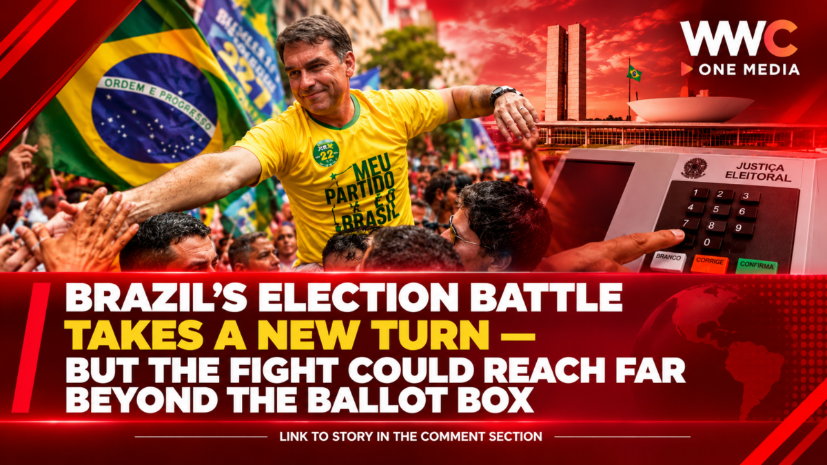 BRAZIL’S ELECTION BATTLE TAKES A NEW TURN — BUT THE FIGHT COULD REACH FAR BEYOND THE BALLOT BOX