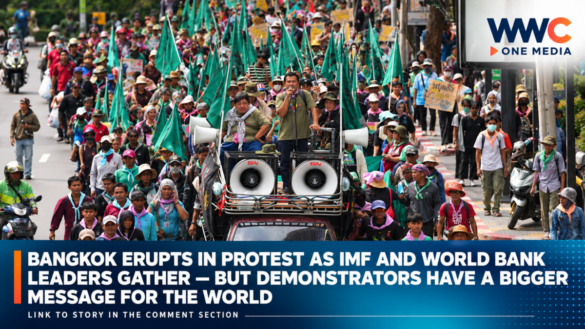 Bangkok Erupts in Protest as IMF and World Bank Leaders Gather, But Demonstrators Have a Bigger Message for the World