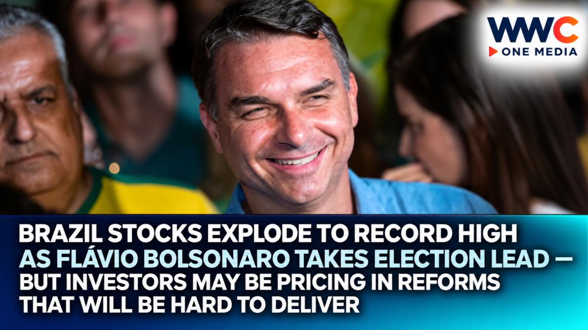 Brazil Stocks Explode to Record High as Flávio Bolsonaro Takes Election Lead — But Investors May Be Pricing In Reforms That Will Be Hard to Deliver
