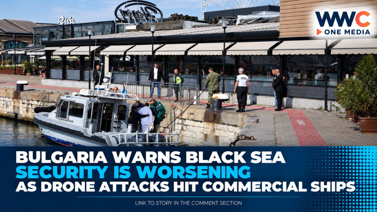 Bulgaria Warns Black Sea Security Is Worsening as Drone Attacks Hit Commercial Ships