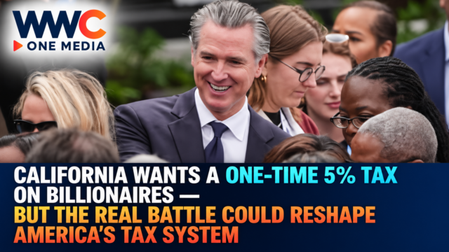 California Wants a One-Time 5% Tax on Billionaires — But the Real Battle Could Reshape America’s Tax System