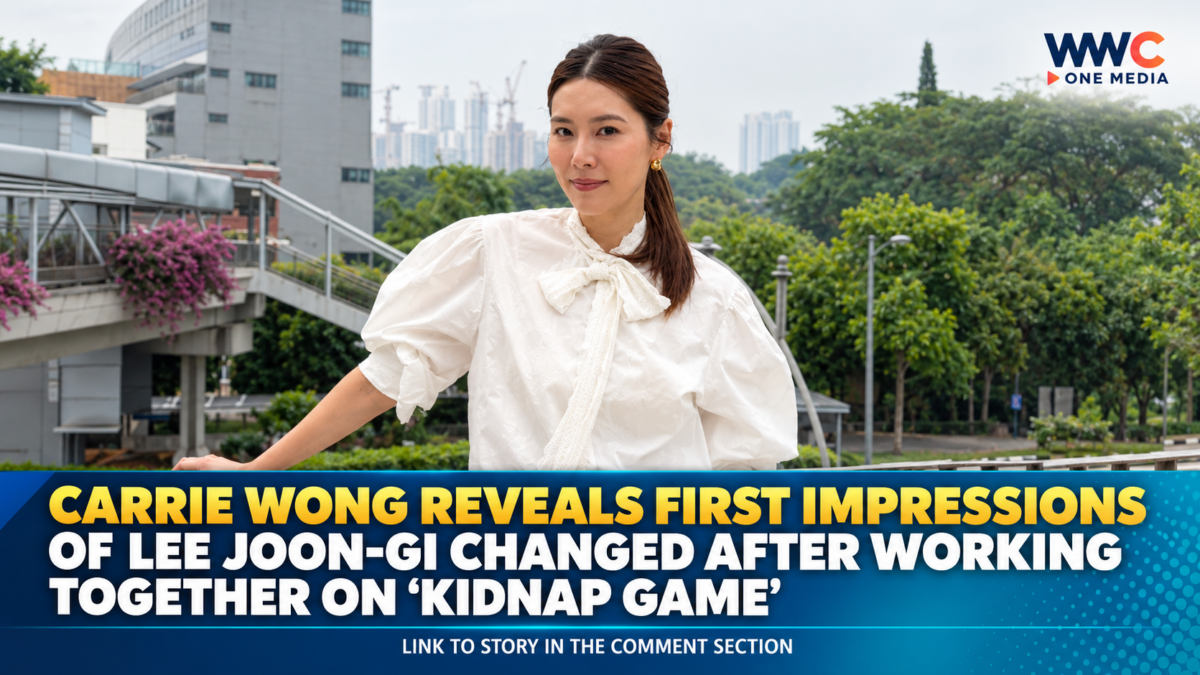 Carrie Wong Reveals First Impressions of Lee Joon-gi Changed After Working Together on ‘Kidnap Game’