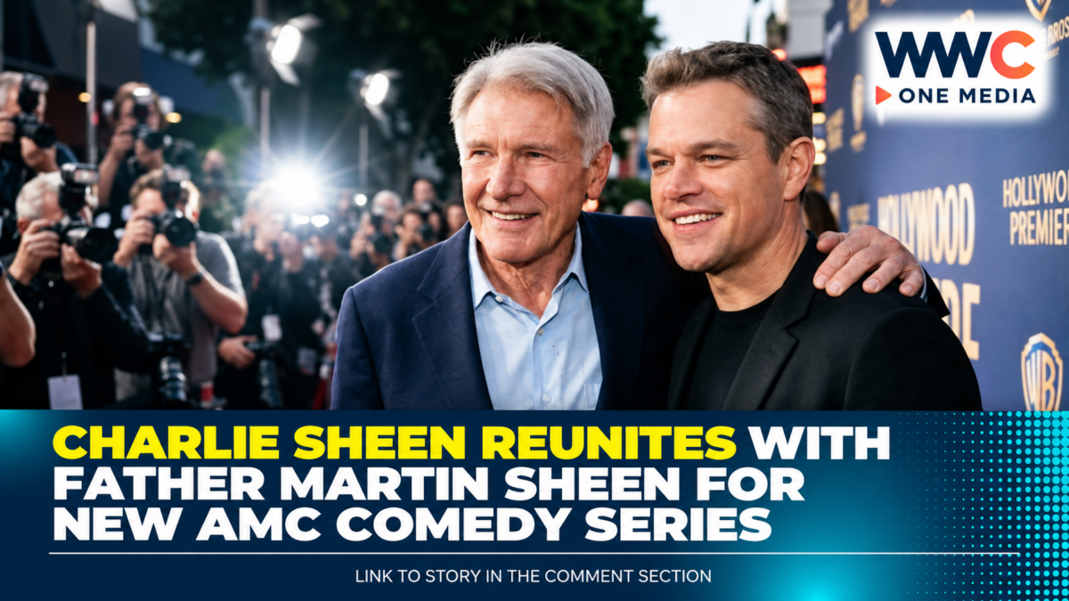 Charlie Sheen Reunites With Father Martin Sheen for New AMC Comedy Series