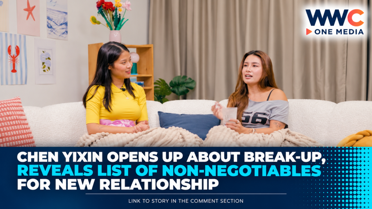 Chen Yixin Opens Up About Break-Up, Reveals List of Non-Negotiables for New Relationship