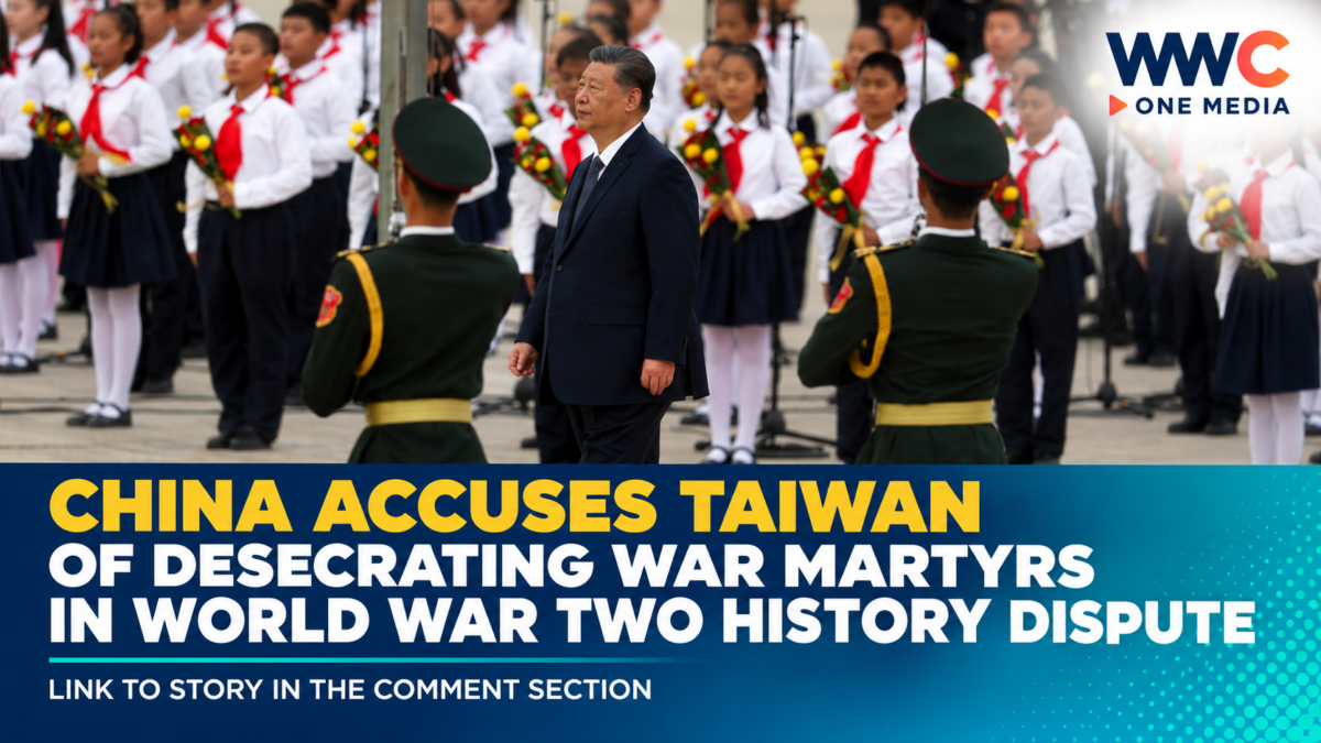 China Accuses Taiwan of Desecrating War Martyrs in World War Two History Dispute