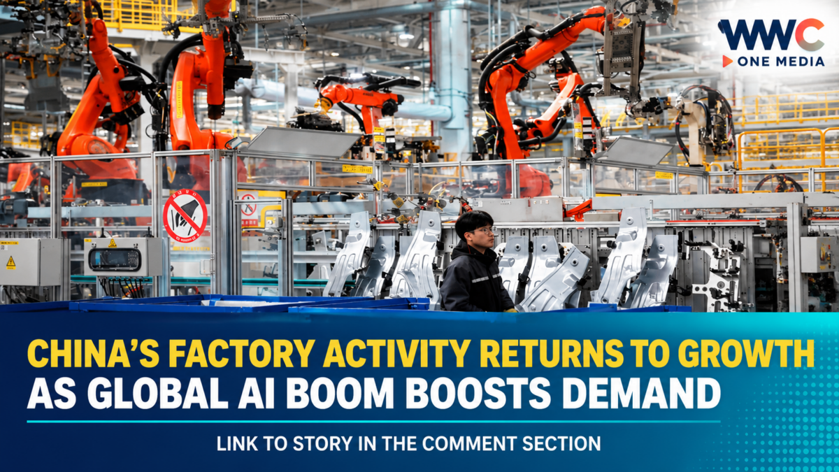 China’s Factory Activity Returns to Growth as Global AI Boom Boosts Demand