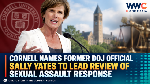 Cornell Names Former DOJ Official Sally Yates to Lead Review of Sexual Assault Response