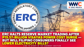 ERC Halts Reserve Market Trading After ₱19.57-Billion Visayas Power Cost Surge — But Will Filipino Consumers Finally See Lower Electricity Bills?