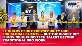 EY Builds Cebu Cybersecurity Hub for Global Clients — But the Bigger Bet Is Moving Filipino Tech Talent Beyond Traditional BPO Work