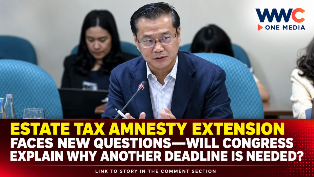 Estate Tax Amnesty Extension Faces New Questions—Will Congress Explain Why Another Deadline Is Needed?