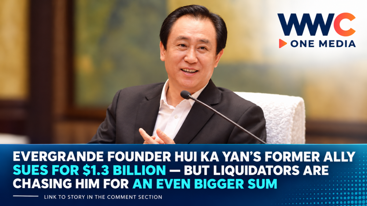 Evergrande Founder Hui Ka Yan’s Former Ally Sues for $1.3 Billion — But Liquidators Are Chasing Him for an Even Bigger Sum