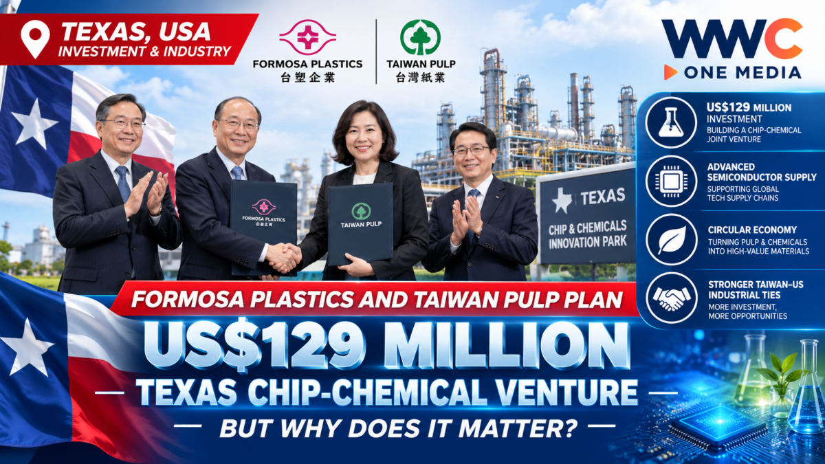 Formosa Plastics and Taiwan Pulp Plan US$129 Million Texas Chip-Chemical Venture — But Why Does It Matter?