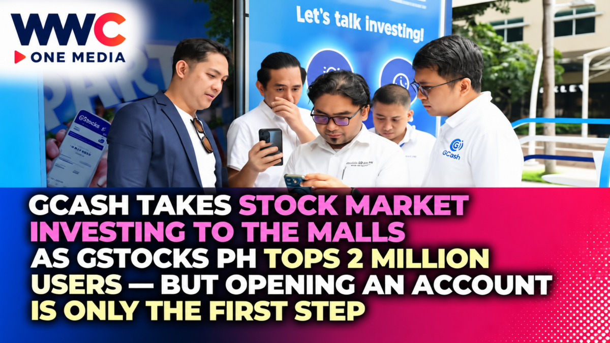 GCash Takes Stock Market Investing to the Malls as GStocks PH Tops 2 Million Users — But Opening an Account Is Only the First Step