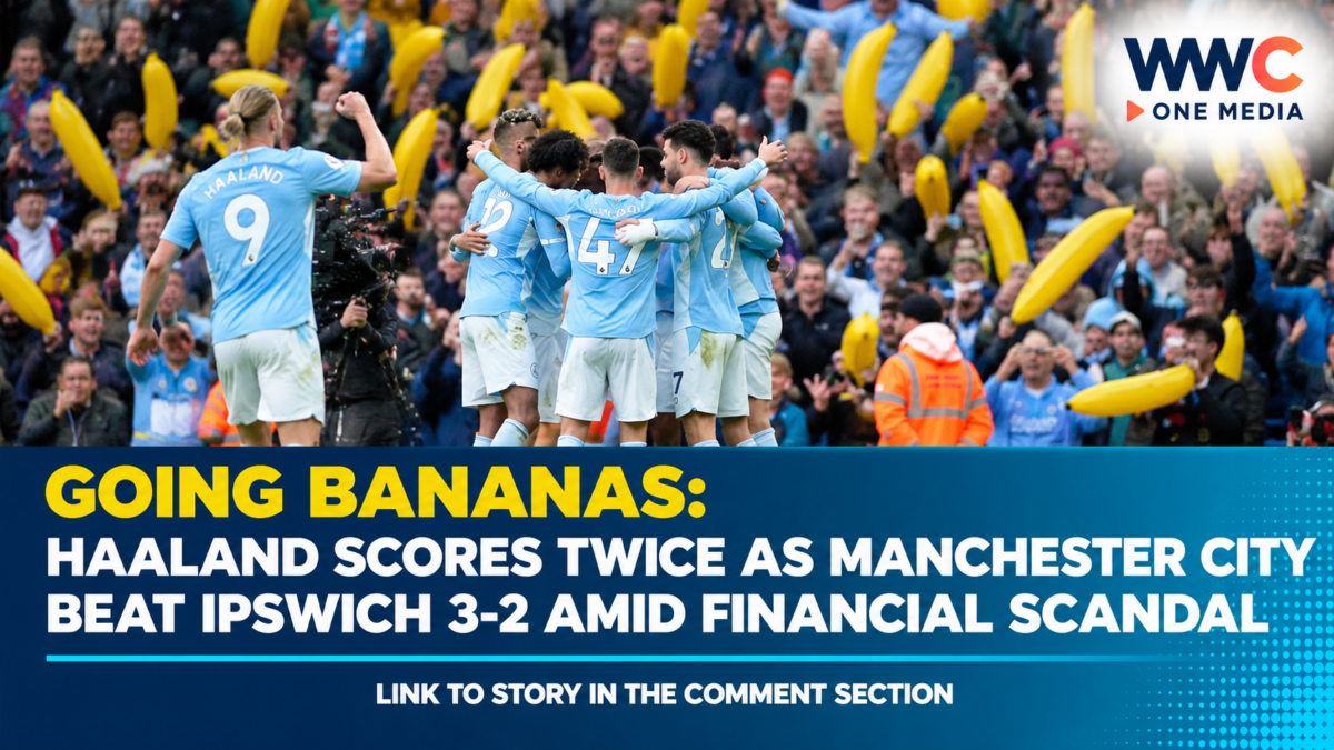 Going Bananas: Haaland Scores Twice as Manchester City Beat Ipswich 3-2 Amid Financial Scandal
