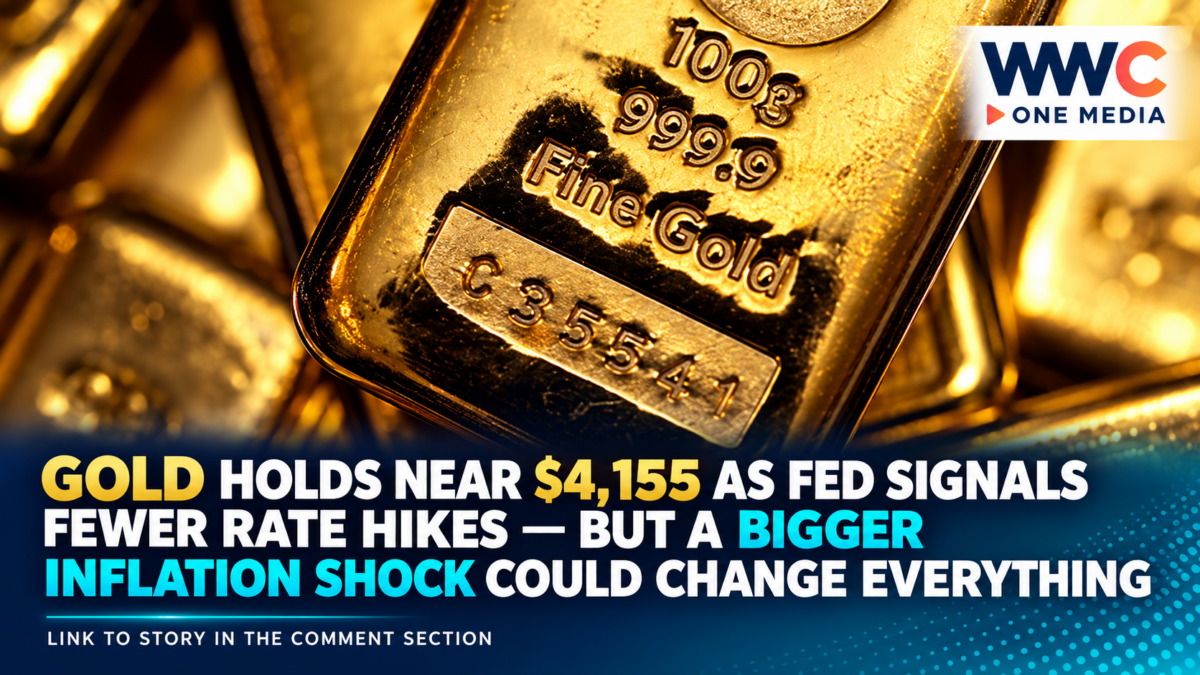 Gold Holds Near $4,155 as Fed Signals Fewer Rate Hikes — But a Bigger Inflation Shock Could Change Everything