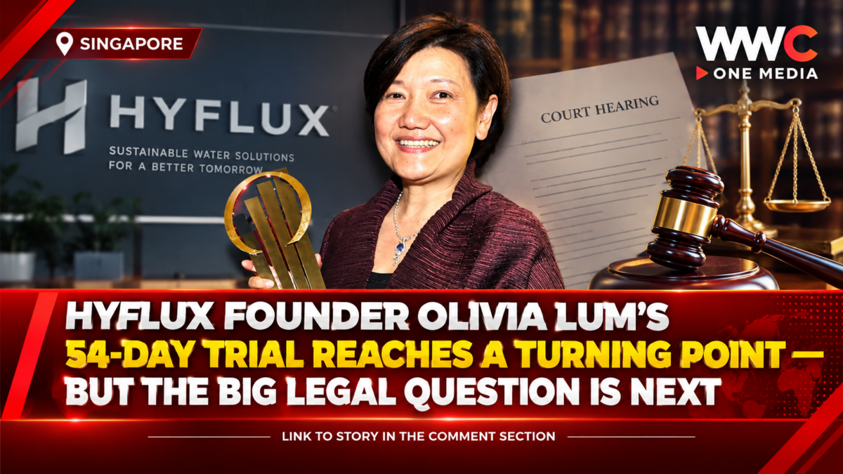 Hyflux Founder Olivia Lum’S 54-Day Trial Reaches A Turning Point — But The Big Legal Question is Next