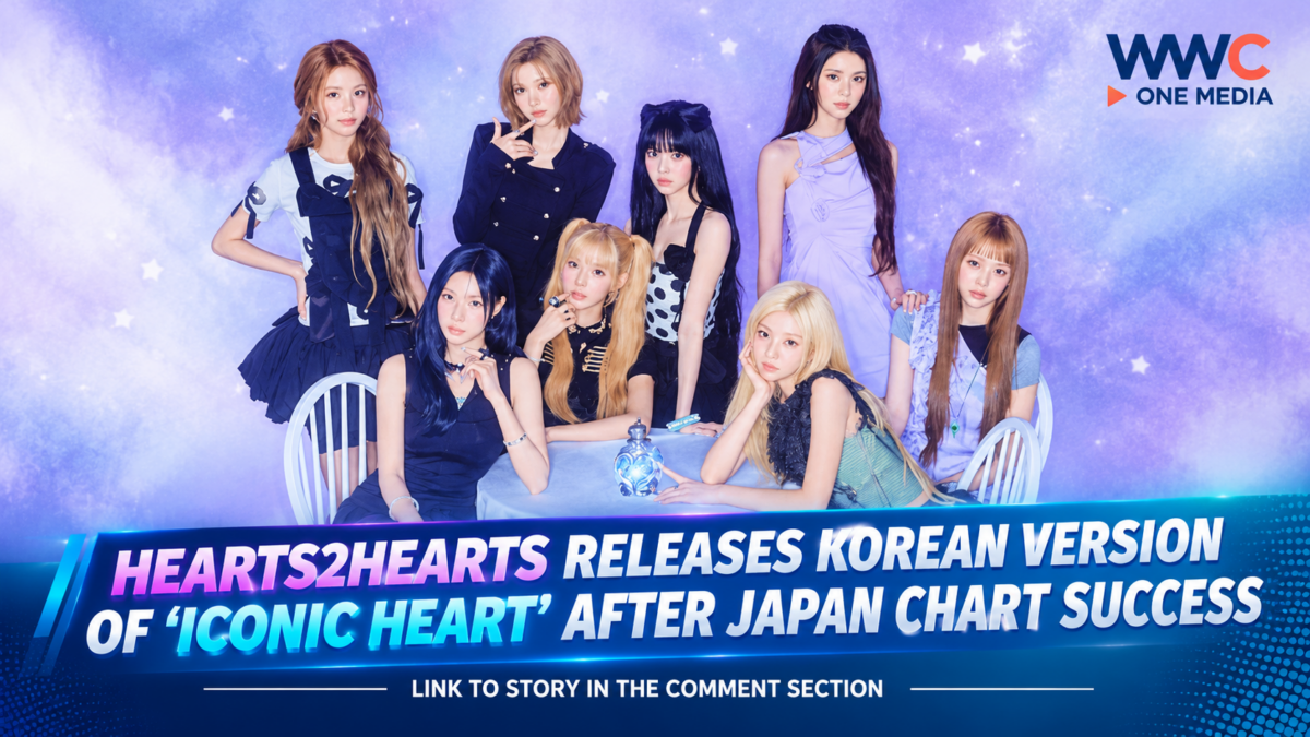 Hearts2Hearts Releases Korean Version of “ICONIC HEART” After Japan Chart Success