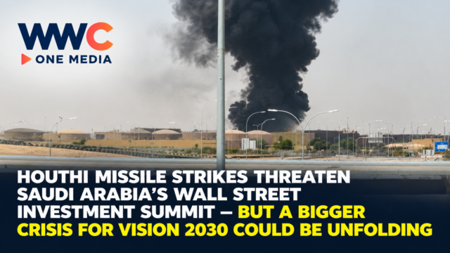 Houthi Missile Strikes Threaten Saudi Arabia’s Wall Street Investment Summit — But a Bigger Crisis for Vision 2030 Could Be Unfolding