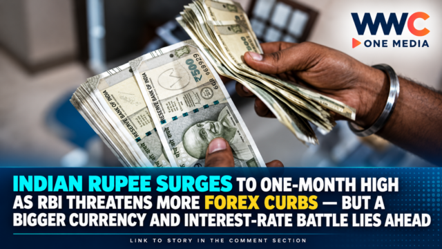 Indian Rupee Surges to One-Month High as RBI Threatens More Forex Curbs — But a Bigger Currency and Interest-Rate Battle Lies Ahead