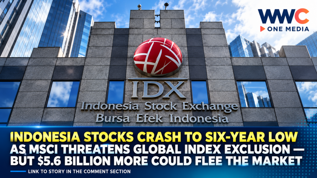 Indonesia Stocks Crash to Six-Year Low as MSCI Threatens Global Index Exclusion — But $5.6 Billion More Could Flee the Market