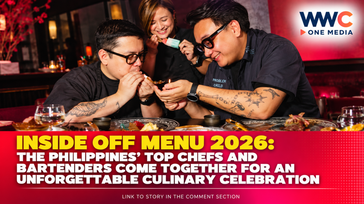 Inside Off Menu 2026: The Philippines’ Top Chefs and Bartenders Come Together for an Unforgettable Culinary Celebration
