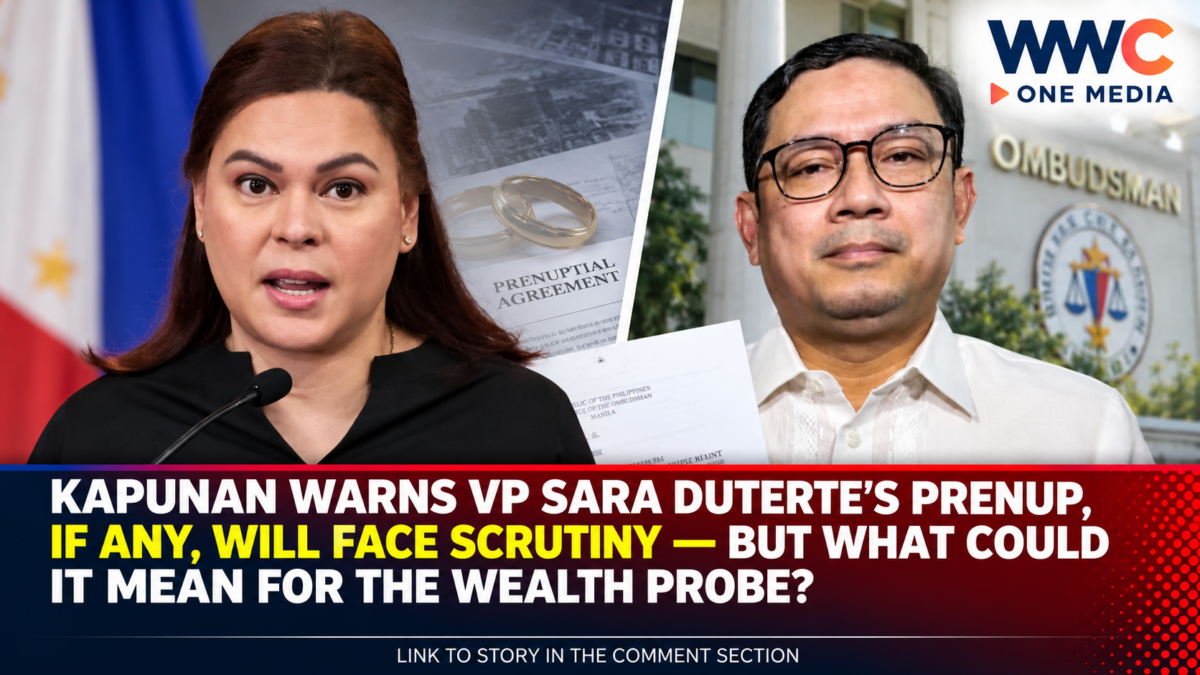 Kapunan Warns VP Sara Duterte’s Prenup, If Any, Will Face Scrutiny — But What Could It Mean for the Wealth Probe?