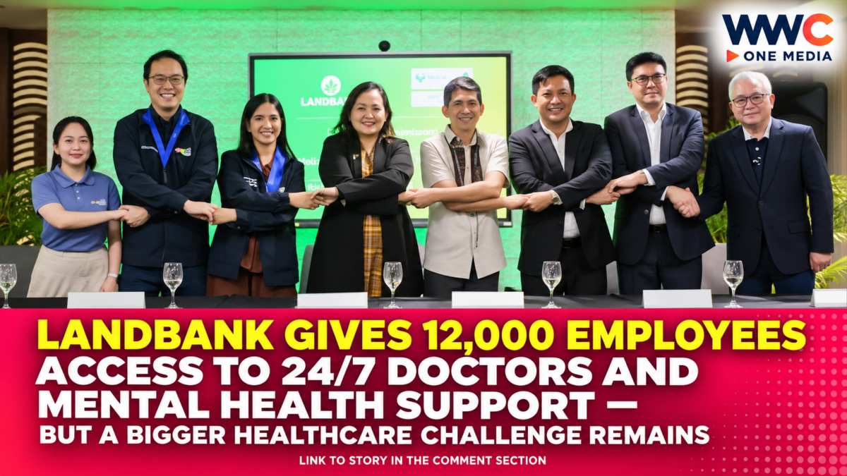 LANDBANK Gives 12,000 Employees Access to 24/7 Doctors and Mental Health Support — But a Bigger Healthcare Challenge Remains