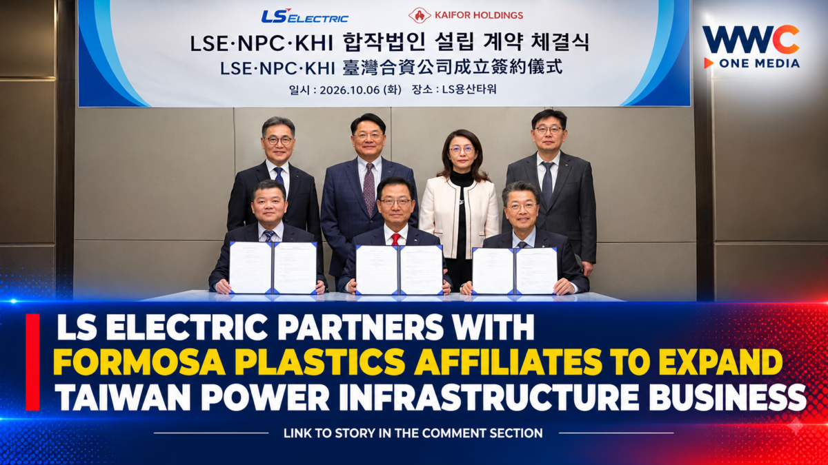 LS Electric Partners With Formosa Plastics Affiliates to Expand Taiwan Power Infrastructure Business