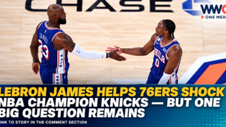 LeBron James Helps 76ers Shock NBA Champion Knicks — But One Big Question Remains